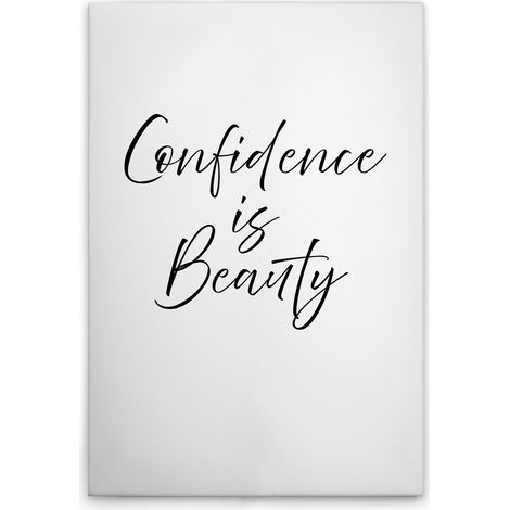 Leinwandbild "Confidence is Beauty" Weiß Schwarz M1-No.51942 - Kunstdruck auf Leinwand in Weiß Schwarz - Wandbild 30 x 45 cm (1/5)