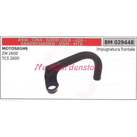 Impugnatura frontale CINA motore motosega ZM 2600 TCS 2600 029448