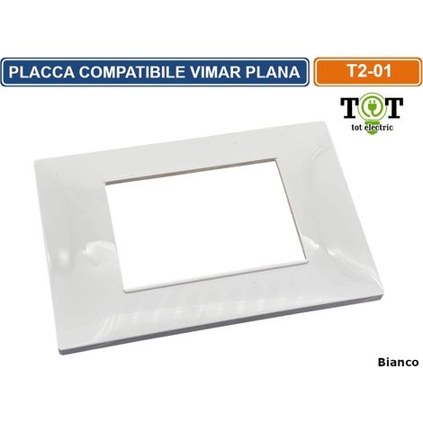 Placche compatibili vimar plana 2 3 4 7  posti  T01-7 posti-bianco