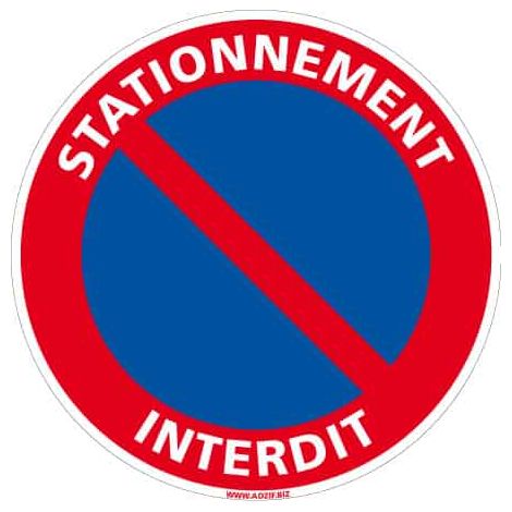 Panneau Stationnement Interdit – Signalisation Obligatoire – PVC 1,5 mm – Ø 200 mm – Conforme Arrêté 24/11/1967 (1/5)