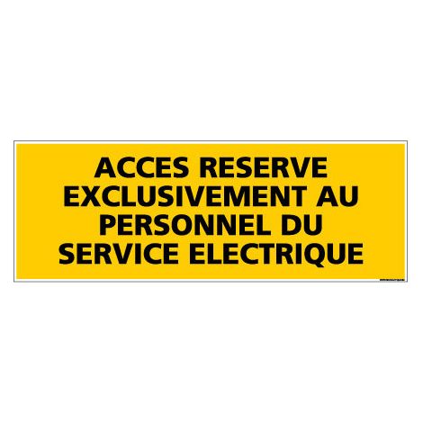 Panneau ACCES RESERVE PERSONNEL SERVICE ELECTRIQUE (C0080) - Plastique PVC 1,5 mm - 210 x 75 mm
