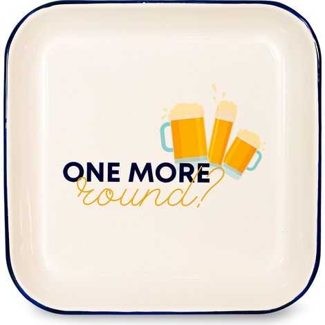 WD LifeStyle Vassoio in Latta Smaltata 30 x 30 Cm Decoro "One more round"
