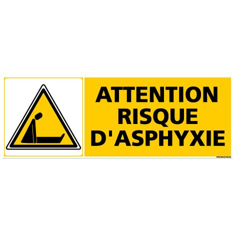 Panneau ATTENTION RISQUE D'ASPHYXIE (C0300) - Adhésif - 210 x 75 mm