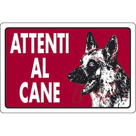 Cartello Attenti Al Cane 18X 12 Alluminio