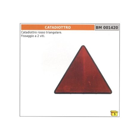 Catadiottro rosso triangolare con fissaggio a 2 viti codice 001420