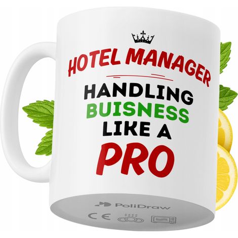 Lustige Kaffeetasse mit witzigem Textdesign für Hotelmanager – ideal für Geburtstage, Namenstage und Feiertage. Hochwertige Tasse für besondere Anlässe im Büro oder Homeoffice. Farbe: Weiß, 330 ml.