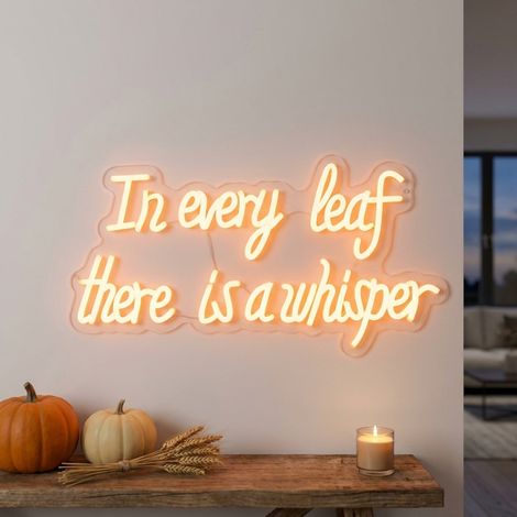 Autumn In every leaf there is a whisper LED Neon Sign (1/2)