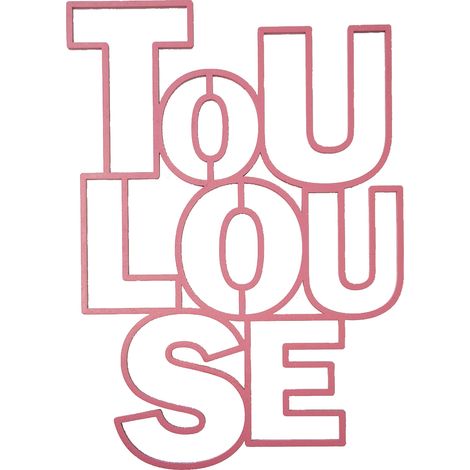 Mot décoratif découpé au laser - Toulouse - Rose (1/2)
