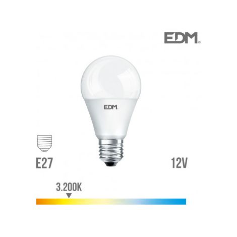 Bombilla LED EDM Estándar 12V AC/DC E27 10W 1020lm 3200K Luz Cálida Ø6x11cm