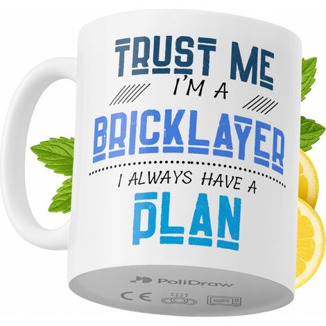Lustige Tasse für Maurer – Kaffee- oder Teetasse mit witzigem Textdesign – ideal für Geburtstage, Namenstage, Feiertage und besondere Anlässe. Hochwertige Tasse für Zuhause, Büro und Arbeit. Farbe: We