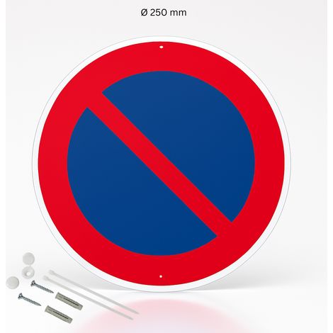 Stationnement interdit picto panneau de signalisation rond en aluminium prépercé avec kit de fixation complet - Diamètre 250 mm
