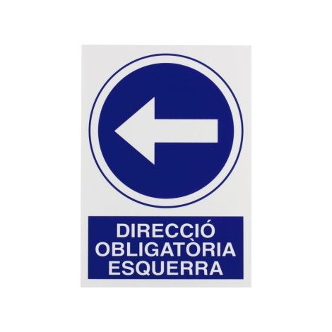 Señal en catalán Senyals d'Obligació Obligatori Esquerra                                                          297X210 mm (1/2)