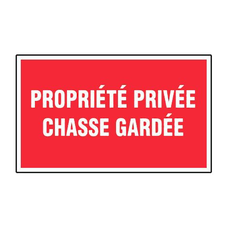 Novap – Panneau de signalisation propriété privée chasse gardée – Rigide 330x200mm – Matériau Ps Choc – Visibilité 12m – 4160504