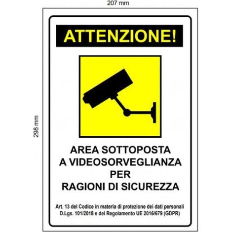 Cartello area videosorvegliata