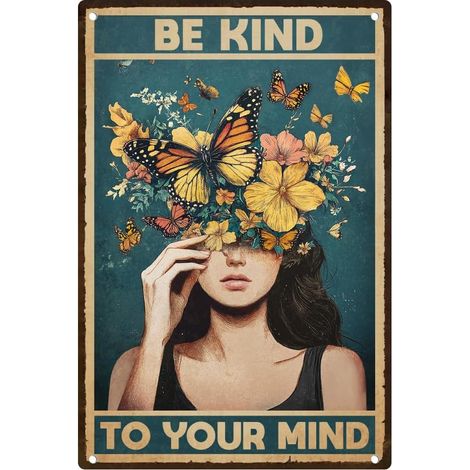 Plaque en métal vintage « Be Kind To Your Mind » - Poster d'art rétro inspirant pour la maison, le bureau, café bar décoration murale 20 x 30,2 cm (1/5)