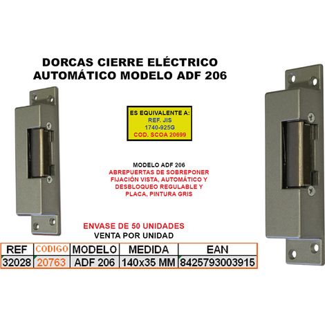 DORCAS CIERRE ELECT.AUTOM.=ADF/206+DESBLOQ+REGULABLE+PLACA=32028