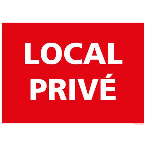 Panneau de signalisation Local Privé (D0972) - Adhésif - 300 x 420 mm