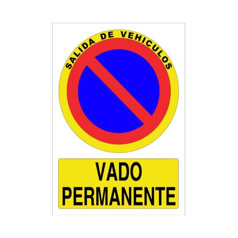 Señal de prohibición salida de vehículos, vado permanente                                                   Poliestireno       210X148