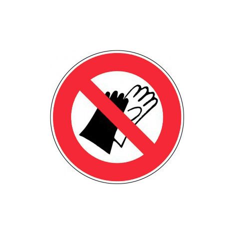 Panneau Interdiction de porter des gants - Rigide Ø300mm - 4062549
