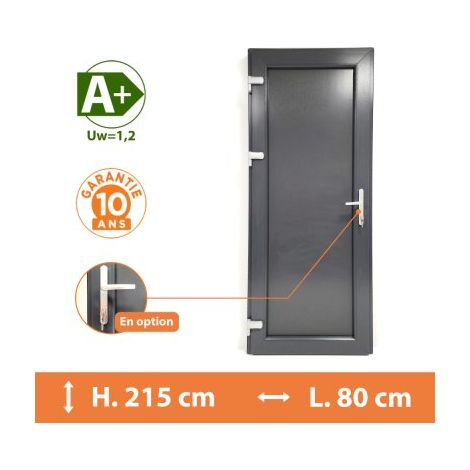 Direct Fenêtres – Porte de service PVC pleine – Gris anthracite RAL 7016 – H.215 x l.80 cm – Isolation thermique optimale A – 5 points de fermeture sécurité