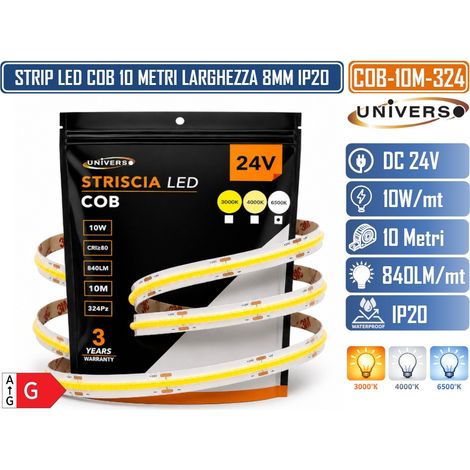 UNIVERSO COB-10M-324 STRISCIA LED COB 10M 24V 10W/MT 840LM/MT 324 LED/MT IP20 CRIâ‰¥80 TAGLIABILE OGNI 3,7CM LARGHEZZA 8MM DA INTERNO IP20 (1/4)