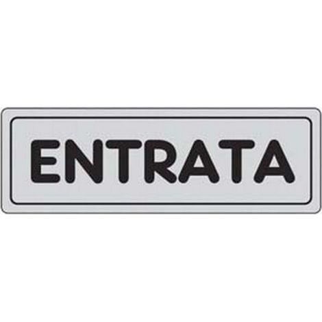 10PZ TARGHETTA ADESIVA "ENTRATA" - cm.15X5h.