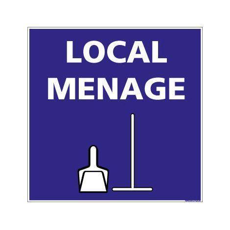 Panneau de Signalisation Camping LOCAL MENAGE (H0233) - Adhésif - 125 x 125 mm