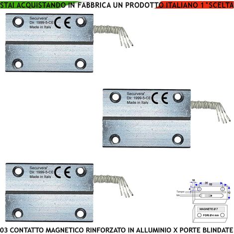 Rilevatori Magnetici Corrazzati in Alluminio Con Fori di Fissaggio Tre Pezzi Per Antifurto Cancelli Ferro Sensori Reed NC Sesibilità 20 mm Max 30 V 10 W Carico Resistivo 4 Fili 2 NC e 2 Tamper Pr IP65