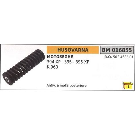Antivibrante a molla posteriore HUSQVARNA motosega 394 XP 395 395 XP K960 016855