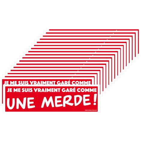 Signaletique.Biz France – Lot de 18 autocollants dissuasifs pour stationnement interdit – Stickers humoristiques pour pare-brise – Avertissement pour conducteurs mal garés