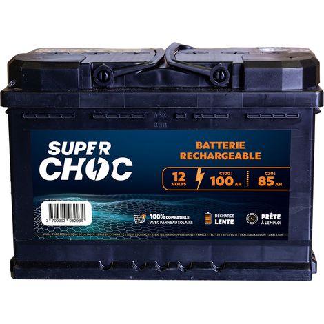 Batterie rechargeable 12V 100Ah SUPERCHOC