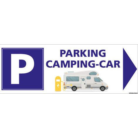 PANNEAU PARKING SPECIAL CAMPING-CAR (H0459) - Plastique PVC 1,5 mm - 350 x 125 mm