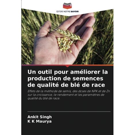 Un outil pour améliorer la production de semences de qualité de blé de race