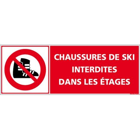 PANNEAU CHAUSSURES DE SKI INTERDITES DANS LES ETAGES (D1064) - Adhésif - 210 x 75 mm