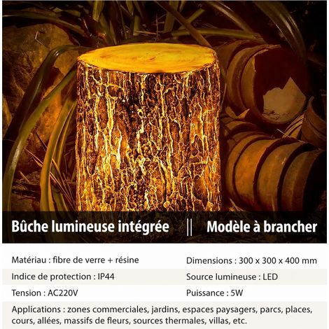 Lampe décorative d'extérieur tronc d'arbre éclairage intégral filaire 10W étanche IP65 réf 1892 5 kg – Livraison gratuite