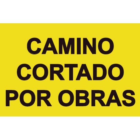 Señales Viales PVC Camino Cortado Por Obras500 x 700 mm SEKURECO