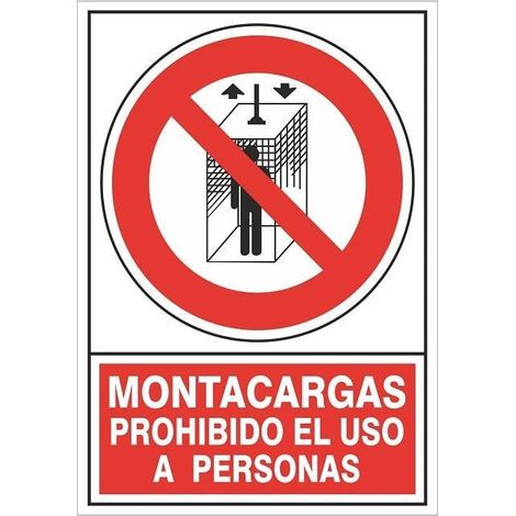 señal 428 plast.420x297 ''mont.no pers.'' montacargas prohibido el uso a personas