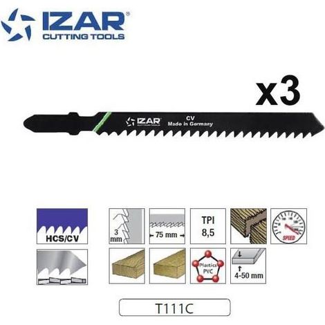 Lame de scie sauteuse pour coupe rapide bois 100mm TPI8.5 - paquet 3 PCS - IZAR (T111C)