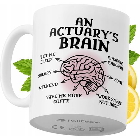 Lustige Kaffeetasse mit witzigem Textdesign für Aktuare – ideal für Geburtstage, Namenstage und Feiertage. Hochwertige Tasse für besondere Anlässe, ob im Büro oder zu Hause. Farbe: Weiß, 330 ml.