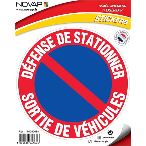 Panneau Défense de stationner sortie de voitures - Vinyle adhésif Ø180mm - 4031606