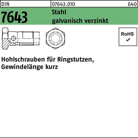 DIN 7643 Hohlschraube St. 4/5 - 3 M 8 x 1 galv. verzinkt 50 Stk (1/2)
