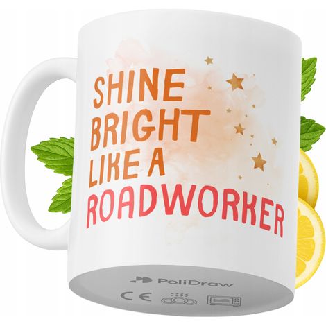 Lustige Kaffeetasse mit witzigem Textdesign für Straßenarbeiter – ideal für Geburtstage, Namenstage und Feiertage. Hochwertige Tasse für besondere Anlässe, ob im Büro oder zu Hause. Farbe: Weiß, 330 m