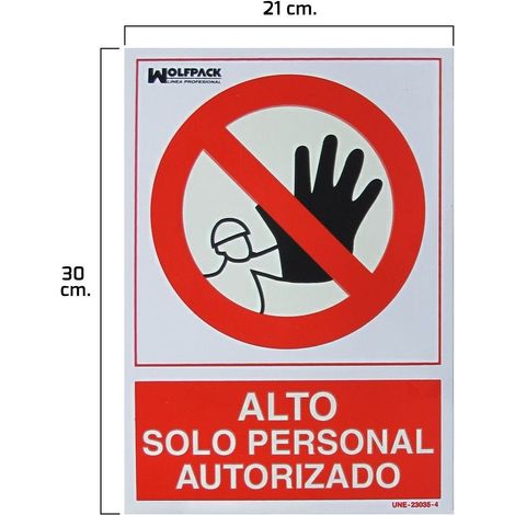 Hohes Schild, Zugang nur für autorisiertes Personal 30x21 (1/2)
