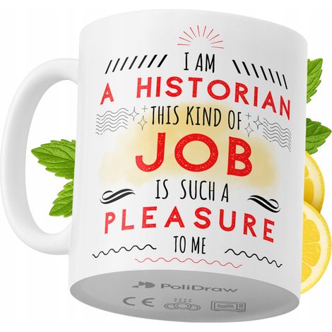 Lustige Kaffeetasse mit witzigem Textdesign für Historiker – ideal für Geburtstage, Namenstage und Feiertage. Hochwertige Tasse für besondere Anlässe, ob zu Hause, im Büro oder bei der Arbeit. Farbe: 