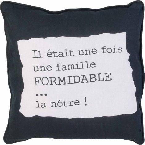 Coussin 40x40 cm EN FAMILLE Noir/Blanc Une famille formidable (1/3)