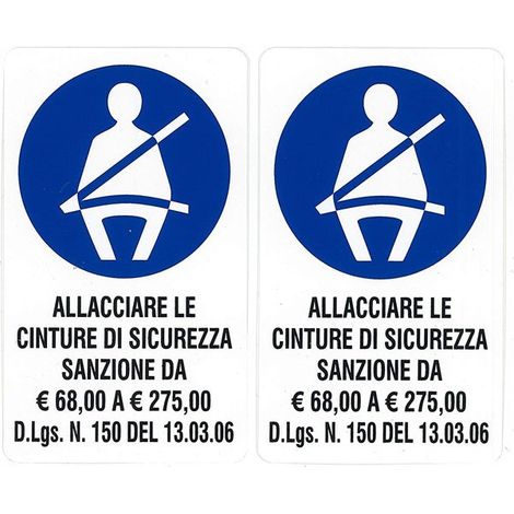 Contrassegno “Allacciare le Cinture” - Confezione: 2 PEZZI - Dimensione: 125 X 75 MM