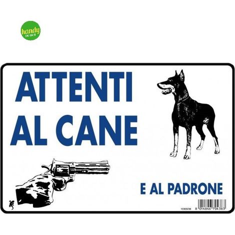 Cartello 3M attenti al cane e al padrone biano 20 x 30 cm
