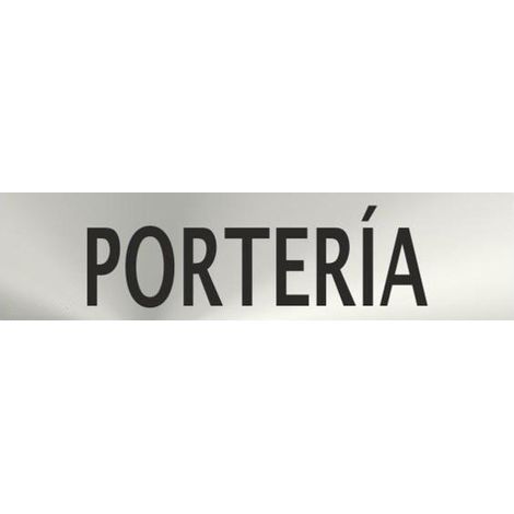 Señal informativa Portería acero inoxidable de 0'8mm 50 x 200 mm SEKURECO (1/2)