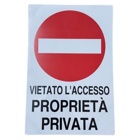 Cartello Vietato Accesso Proprietà Privata 20x30cm in Vinile Rigido Impermeabile