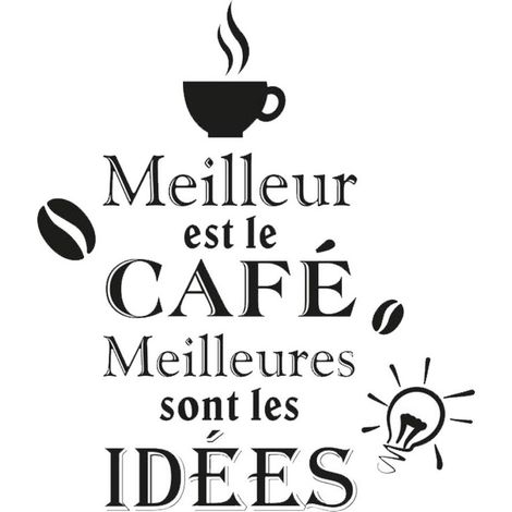 Autocollant Mural Meilleur est le café (1/2)